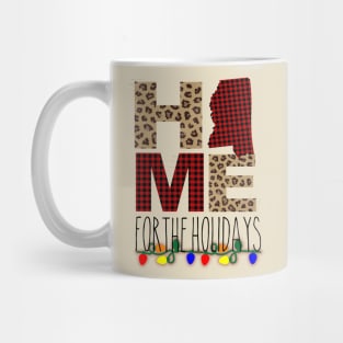 Mississippi state home for holidays Mug